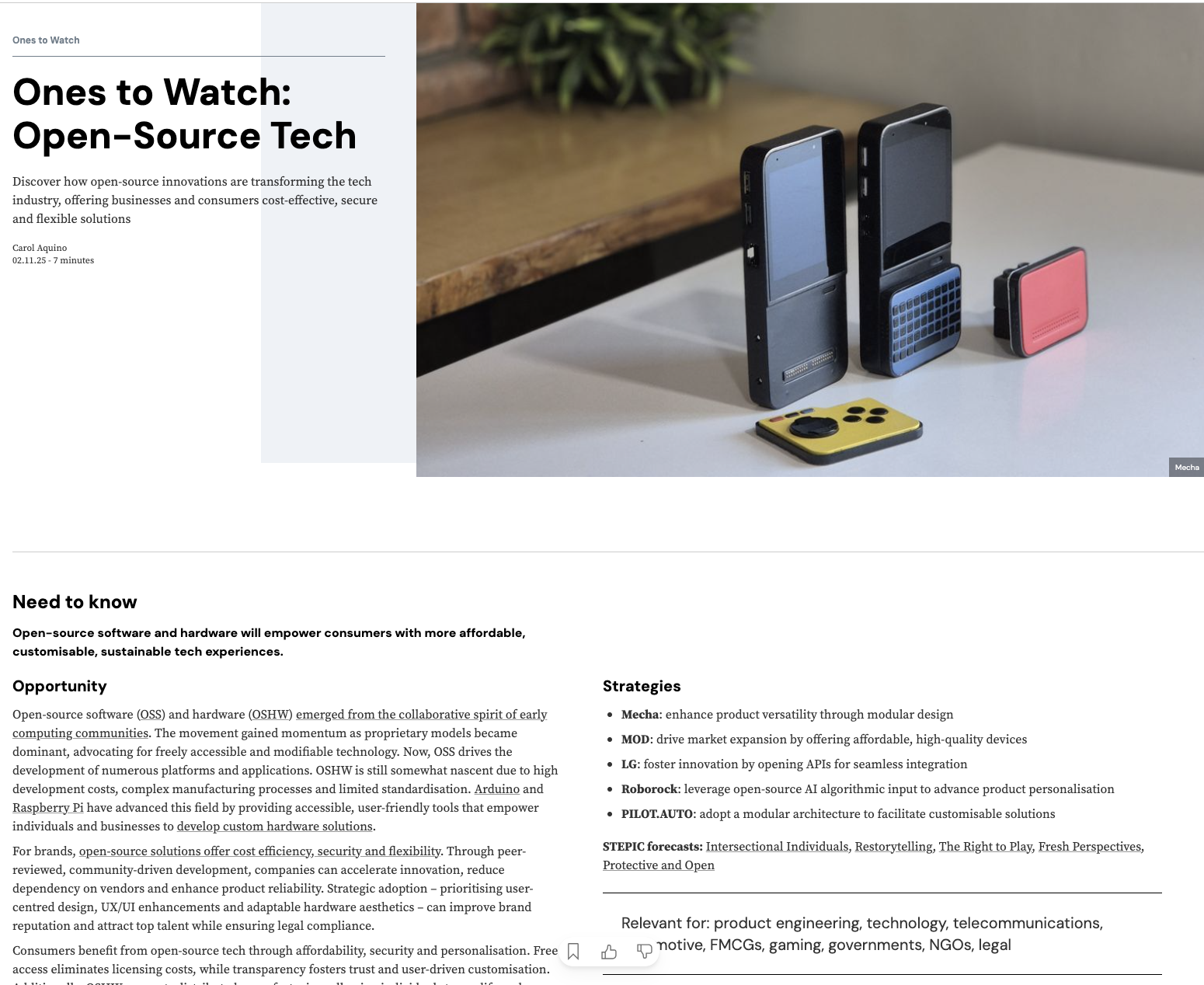 Open-source technology gives users freedom to build, repair, and share ideas. Example: Arduino lets people create smart devices and prototypes easily.